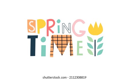 Cute lettering springtime in a trendy style. Vector welcome text