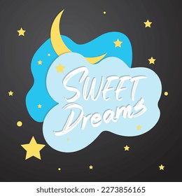 Cute light blue cartoon cloud and yellow moon an stars. Sweet dreams colorful hand drawn vector Illustration