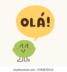 Cute lime character with ola speech bubble for portuguese language learning kids stickers and school posters