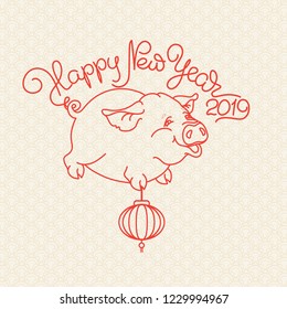 Cute linear pig with Chinese lantern and handwritten words Happy New Year isolated on light background. Animal cartoon character. 2019 Chinese year of pig. Vector illustration.