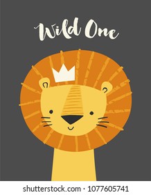 Cute Lion In A Crown. Wild One Brush Lettering. Baby Lion Animal Character. Illustration For Baby Kids Poster, Nursery Wall Art, Card, Invitation, Birthday, Apparel.