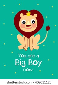 cute lion king you are a big boy greeting card