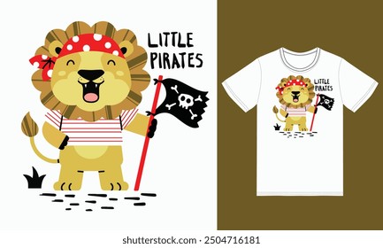 Cute lion pirates illustration with tshirt design premium vector the Concept of Isolated Technology. Flat Cartoon Style Suitable for Landing Web Pages,T shirt, Flyers, Stickers