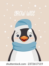 Cute little arctic animal little penguin in a scarf and hat and motivational text. Kawaii poster or card. Vector