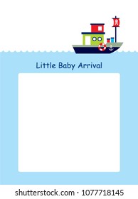cute little baby arrival announcement card with cute boat ship vector