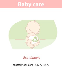 Cute little baby wear reusable eco friendly  diaper with green eco sign.  Baby boy or girl crawling, view from back. Nature care. Compostable baby product.  Color vector illustration.