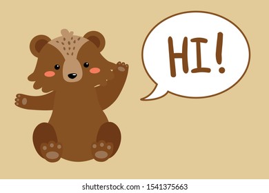 Cute little bear cub with bubble speech with handwriting "Hi!". Cartoon flat vector. Print for children. Welcome Poster. 