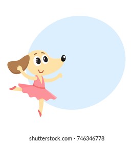 Cute little dog, puppy character, ballet dancer in pointed shoes and tutu skirt, cartoon vector illustration with space for text. Little puppy baby animal, ballet dancer, ballerina in tutu