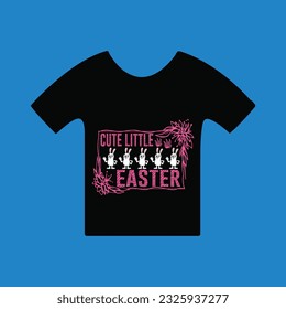 Cute little easter 5 t-shirt design. Here You Can find and Buy t-Shirt Design. Digital Files for yourself, friends and family, or anyone who supports your Special Day and Occasions.