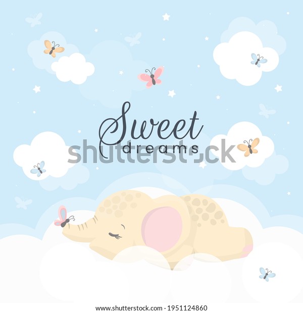 Cute little elephant sleeping on a\
cloud. Sweet dreams vector illustration for\
kids.