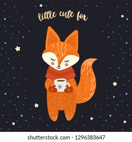 Cute little fox in a winter scarf, drinking hot tea on a  night sky background with stars. Vector illustration for poster, greeting card and other design projects.