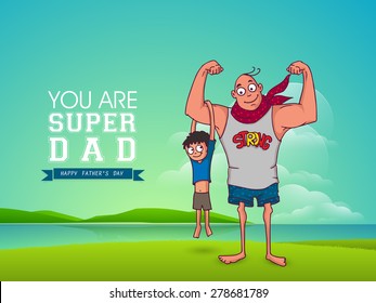 Cute little kid swinging to hold his Super Dad arm. Happy Fathers Day celebrations concept. 