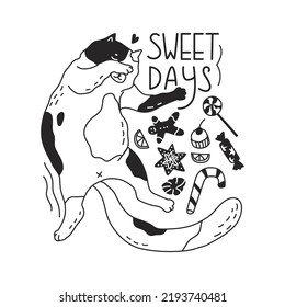 Cute little kitty lies surrounded by sweets. Quote sweet days.  New year sticker with funny cat. Greeting card for holiday party. Flat style in vector illustration. Isolated on white background. 