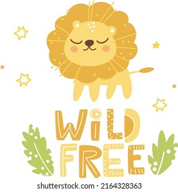 Cute little lion, baby animals, wild free lettering