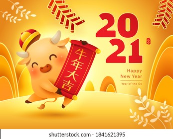 Cute little Ox with Chinese scroll. Happy New Year 2021. The year of the Ox. Translation - (scroll) Auspicious year of the Ox   