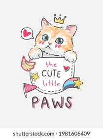 cute little paws slogan with cute cartoon kitten in shirt pocket with cute icons vector illustration svg