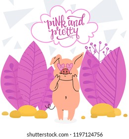 Cute little piglet in pink heart shaped glasses among the leaves. Vector illustration in a flat cartoon style with room for your text. Great for banners, posters, last minute invitation, advertising.