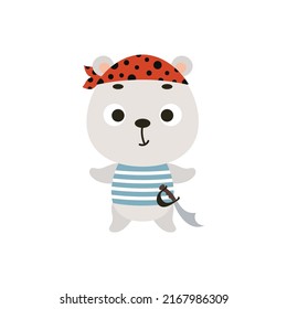 Cute little pirate polar bear. Cartoon animal character for kids t-shirts, nursery decoration, baby shower, greeting card, invitation, house interior. Vector stock illustration