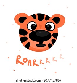 Cute little tiger head and text roar vector illustration isolated on white background. Template for a printable poster and greeting card.