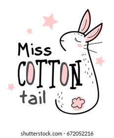 A cute little white sleeping bunny with a pink stars around. hand drawn girlish vector illustration for t-shirts, baby shower, mugs, wall art etc.  text "Miss cotton tail"