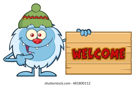 Cute Little Yeti Cartoon Mascot Character With Hat Pointing To A Welcome Wooden Sign. Vector Illustration Isolated On White Background