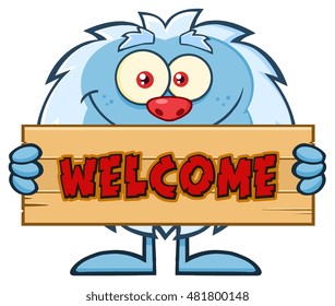 Cute Little Yeti Cartoon Mascot Character Holding Welcome Wooden Sign. Vector Illustration Isolated On White Background