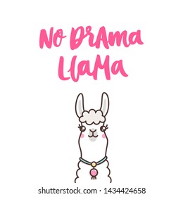 Cute llama and funny lettering phrase: No drama, llama. It can be used for sticker, patch, phone case, poster, t-shirt, mug and other design.