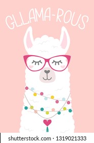 Cute llama illustration with doodles and lettering inscription "Gllama-rous". Inspirational and motivational card with alpaca. Vector illustration