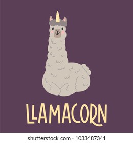 Cute llamas alpaca with unicorn horn hand drawn cartoon poster with lettering quote. Vector Illustration design for cards, posters, t-shirts, invitations, baby shower, birthday, room decor. Llamacorn