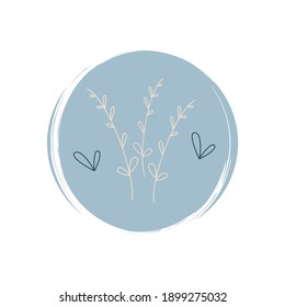 Cute logo or icon vector with branch and leaves in contemporary boho style, illustration on circle with brush texture, for social media story and highlights