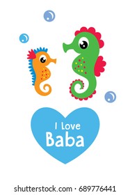 cute i love baba seahorse cartoon vector