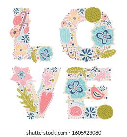Cute LOVE card as letters decorated with hand drawn flowers.