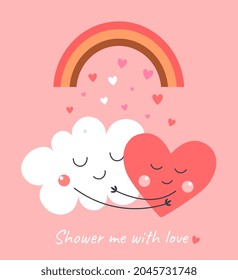 Cute love card. Pictures for valentines day, declarations of love. Posters for romantic websites. Cute cloud cartoon, rain and rainbow. Cartoon flat vector illustration isolated on pink background