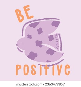 Cute and lovely bird flower positive slogans design for kids market as vector