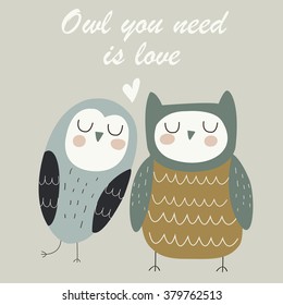 Cute loving owls. 'Owl you need is love' poster