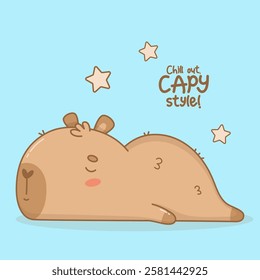 Cute lying sleeping Capybara. Funny cartoon kawaii character. Vector illustration. Card with cool slogan. Kids collection