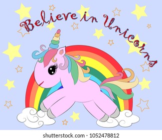 The cute magic Unicorn and fairy elements collection. Inscription Believe in Unicorns