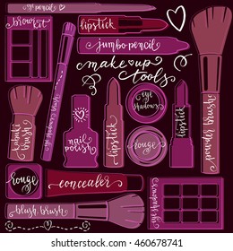 Cute makeup set and lettering. Handwritten brush letters and items on dark background