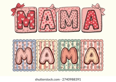cute mama design with cookie style bubble letters on stitched pastel patches decorated with bows hearts and stripes perfect for mothers day cards baby shower decor kids apparel stickers and sublimation gifts for mom