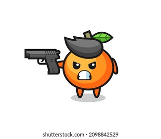 the cute mandarin orange character shoot with a gun , cute style design for t shirt, sticker, logo element