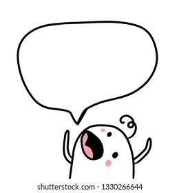 Cute marshmallow shouting and speech bubble hand drawn illustration cartoon minimalism