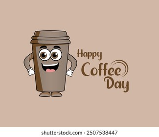 Cute mascot of Coffee cup lite brown with happy coffee day tagline vector illustration