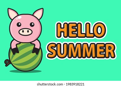 cute mascot pig hugging watermelon with hello summer greeting banner