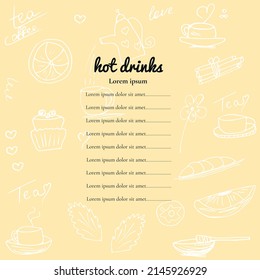 Cute menu design with hot drinks and dessert of a restaurant or cafe. A cup of coffee or tea with cinnamon and honey with a croissant and cupcake. Doodle-style vector menu