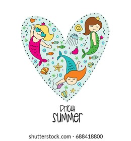 Cute mermaid and a big heart. I like summer.