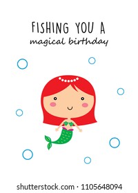 cute mermaid girl fishing you a magical birthday greeting card vector. cute mermaid princess cartoon happy birthday card.