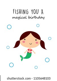 cute mermaid girl fishing you a magical birthday greeting card vector. cute mermaid princess cartoon happy birthday card.