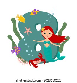 Cute Mermaid And Marine Life. Number Eight. Happy Eighth Birthday. Flat Style Design. Template For Baby Birthday, Greeting Card, Baby Party Invitation Sticker, Banner. Isolated Vector Illustration