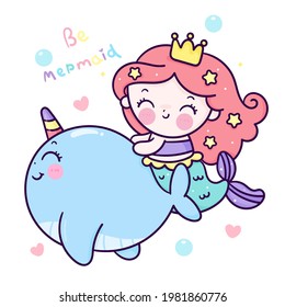 Cute Mermaid princess cartoon swim with narwhal fish vector unicorn horn kawaii animal friends. Series fairytale Beautiful character (Girly girl). Hand drawing Illustration for kids fashion artworks.