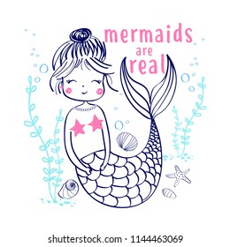 Cute mermaid t-shirt design with slogan. Vector illustration design for fashion fabrics, textile graphics, prints.